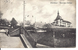 VAUD GRANDSON Nouveau Collège - Photo  J. Rossi-Vogt - Voyagé Le 19.05.1911 Vers Bevaix - Grandson