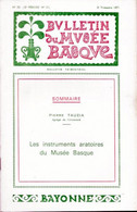 BULLETIN Du MUSEE BASQUE N°53(3°T.1971) LES INSTRUMENTS ARATOIRES Du MUSEE BASQUE/Som.Scan - Baskenland