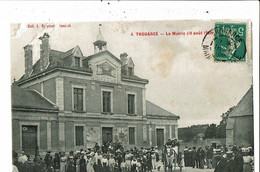 CPA Carte Postale -France- Thouarce- La Mairie Le 18 Août 1907 VM27755m - Thouarce