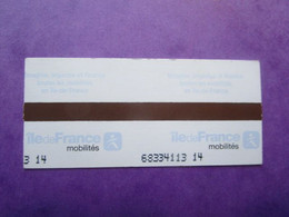 1 TICKET  Métro Autobus Rer -  RATP/SNCF - PARIS - 2° Classe  - TBE - Welt