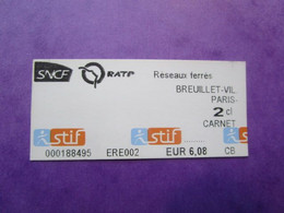 1 TICKET  Métro Autobus Rer -  RATP/SNCF - PARIS - 2° Classe  - TBE - Welt