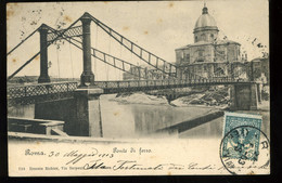 Roma Ponte Di Ferro 1903 Richter Pionere - Bruggen