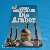 Die Araber - Gerhard Konzelmann - Biographies & Mémoires
