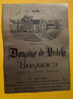 18304 - Domaine De Vedelle 1981 - Bergerac