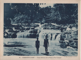 Pour L'Enseignement Vivant (24x18cm) - Les Colonies Francaises - Oubanghi Chari - Chute Inferieure Nana A Fort Crampel - Sin Clasificación