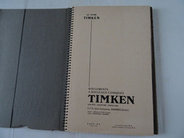 Brochure TIMKEN Pour L'ingénieur Moderne Calcul Et Sélection Au Bureau D'études Des Roulements A Rouleaux Coniques 1951 - Europe