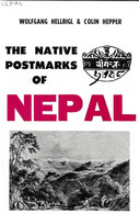 (LIV) – THE NATIVE POSTMARKS OF NEPAL BY HELLRIGL & HEPPER 1978 - Nepal