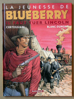 BLANC DUMONT ( Giraud ) Jeunesse BLUEBERRY N°13 EO NEUF - Blueberry