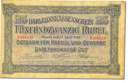 Billet, Allemagne, 25 Rubel, 1916, 1916-04-17, KM:R125, TB - Sonstige & Ohne Zuordnung