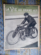 LA VIE AU GRAND AIR 25/09/1903 MOTO CYCLETTE CRITERIUM QUART DE LITRE SURESNES CYCLISME ARENE NIMES AUTOMOBILE MILITAIRE - Otros