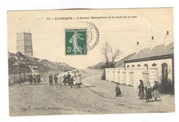 G1557 - ZUYDCOOTE - L'Ancien Sémaphore Et La Route De La Mer - Andere Gemeenten