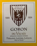 18334 - Football-Club Prez-Grandsivaz 1989 - 1994 Goron Du Valais Fernand Luisier - Fútbol