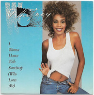 45 Tours WHITNEY HOUSTON - I Wanna Dance With Somebody / Moment Of Truth - Musiques Du Monde