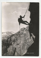 Italie Italia Italy Alpini Gesta Degli Alpinisme Alpiniste - Manovre