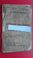 R.ESERCITO ITALIANO.Libretto Personale-Fiume(Rijeka).Roma.Soldato? - Décrets & Lois