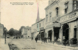 Fontenay Le Comte * Le Café Du Pont Neuf Et La Rue Turgot - Fontenay Le Comte