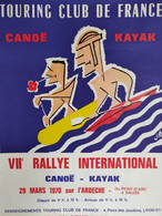 Affiche Originale - Rallye International Canoë Kayak Touring Club De France 1970 Ardèche Vallon Pont D'Arc à Sauze Sport - Posters