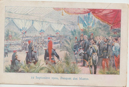 12 Septembre 1900 , Banquet Des Maires - Recepties