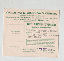 Campagne Vulgarisation Espéranto Orléans Carte Adhérent 1957 Trenard Lyon - Ohne Zuordnung