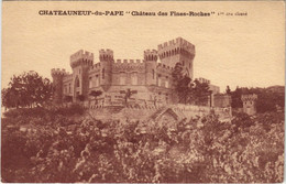 CPA CHATEAUNEUF-DU-PAPE Chateau Des Fines-Roches (1086219) - Chateauneuf Du Pape