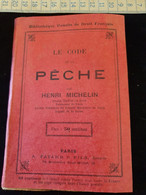 Le Code De La Peche 1892 H.Michelin, Serie 12 - Rechts