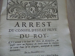 Arrest Du Conseil D''Etat Du Roi 10/12/1727 Permission Cours Des Aides De Montpellier De Passer Outre.... - Wetten & Decreten