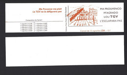 CARNET PRIVE 10 VIGNETTES LSA  MA PROUVENCO M'AGRADO LOU TGV NON CONFECTIONNE NON PLIEE - Andere & Zonder Classificatie