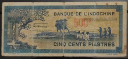 Indochina Indochine Vietnam Viet Nam Laos Cambodia 500 Piastres VF Banknote Note / Billet - Pick # 68 / 2 Photos - Indocina