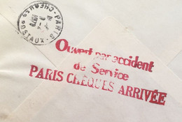 Lettre Accidentée✔️Lettre Griffe Lettre Ouverte Par Accident Paris Chèques Arrivée -☛ CCP Paris 1978 - Lettres Accidentées