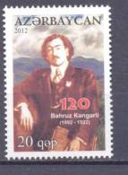 2012. Azerbaijan, 120y Of Birth Bahruz Kengerli, Poet, 1v, Mint/** - Aserbaidschan