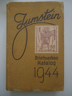 Catalogue Zumstein 1944 - édition Suisse Allemande, Europe - IIIème Reich - Schweiz