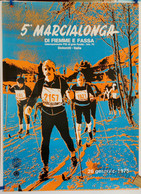 Affiche Originale - Marcialonga 1975 Ski De Fond FIS Di Gran Fondo Sport D'hiver Nordique Moena ENIT Venturelli Trento - Posters