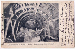 8465 - Charbonnage - Dans La Fosse : Creusement D'un Bouveau ( Belgique ) - - Mines