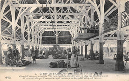 Vitry Le François           51         Intérieur De La Halle    N° 1       (voir Scan) - Vitry-le-François