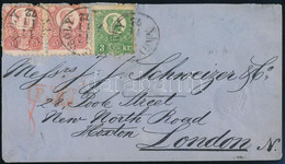 1872 Réznyomat 3kr + 2 X 5kr Levélen "NAGY-KÁROLY" - London (a Bal Oldali 5kr Sarokhibás / Missing Corner On The Left 5k - Other & Unclassified