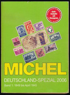 MICHEL Németország Speciál Katalógus 1849-1945 (2006) - Other & Unclassified