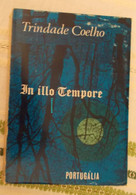 In Illo Tempore Par Trindade Coelho - 8e Ed - 1969 - Romane
