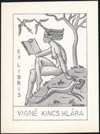 Schorr Tibor (?-?): Art Deco Erotikus Ex Libris, Vígné Kincs Klára. Klisé, Papír, Jelzett A Dúcon, 9x6 Cm - Altri & Non Classificati