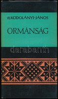 Ifj. Kodolányi János: Ormánság. Bp.,1960, Gondolat, 132+3 P. + 32 (fekete-fehér Fotók) T. Kiadói Félvászon-kötés, Kiadói - Unclassified