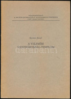 Kovács József: A Veleméri Szentháromság Templom. Különlenyomat A 200 éves Szombathelyi Egyházmegye Történetéből. Cca 194 - Unclassified