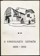 Dr. Kerényi Ferenc: A Városligeti Színkör 1889-1934. Bp., 1991, Országos Színháztörténeti Múzeum és Intézet. Néhány Feke - Unclassified