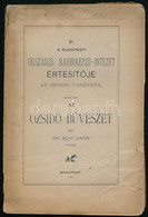 Blau Lajos: Az ózsidó Bűvészet. Megjelent Budapesti Országos Rabbiképző Intézet Értesítője Az 1897/98-iki Tanévről C. Kö - Unclassified