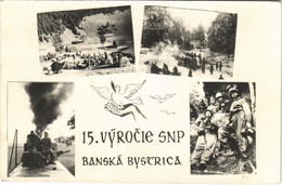 T2/T3 1944-1959 Besztercebánya, Banská Bystrica; A Szlovák Nemzeti Felkelés 15. évfordulója Alkalmából Készült Emléklap  - Zonder Classificatie