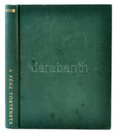 Jonathan Williams: A Pénz Története. Novella Könyvkiadó, 1999. Használt, De Szép állapotban, Papírborító Nélkül - Unclassified