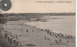 44 -Très Belle Carte Postale Ancienne De  THARON   La Plage Et Le Cormier - Tharon-Plage