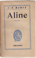 Aline. Histoire - C.F. Ramuz - Autres & Non Classés