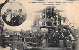 44-NANTES-GRANDE SEMAINE MARITIME 1908 , LA MUSIQUE A BORD DU " CASSINI " - Nantes