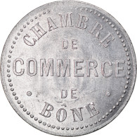 Monnaie, Algeria, Chambre De Commerce, Bône, 10 Centimes, SUP+, Aluminium - Monetari / Di Necessità