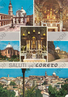 CARTOLINA  SALUTI DA,LORETO,ANCONA, MARCHE,MEMORIA,RELIGIONE,STORIA,CULTURA,MEMORIA,BELLA ITALIA,VIAGGIATA 1968 - Ancona