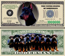 !!! USA - FANTASY NOTE -  DOBERMAN  DOG , 2009 - UNC / SERIES  WOOF - Sonstige & Ohne Zuordnung